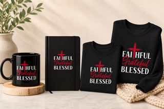 Faithful Grateful Blessed Signature Collection featuring a journal, mug, T-shirt, sweatshirt, notebook and coordinated Christian gifts.