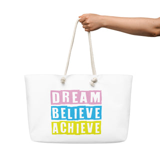 Dream Believe Achieve Oversized Weekender Bag