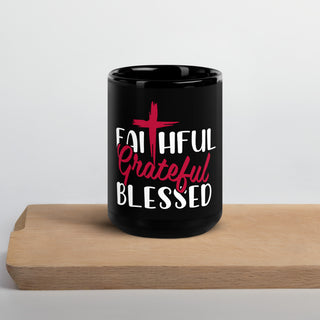 Faithful Grateful Blessed Christian Mug 15 oz