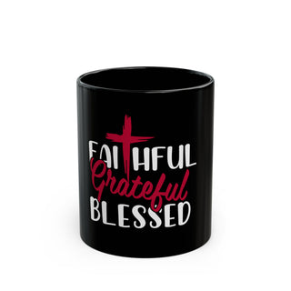 Faithful Grateful Blessed Signature Collection black Christian coffee mug with red cross and white lettering
