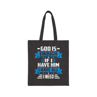 God Is Enough Signature Collection black Christian canvas tote bag with white and blue faith-inspired design