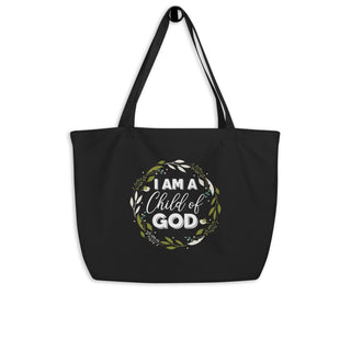 I am a child of God Tote Bag