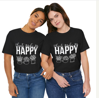 Plants Make Me Happy Unisex T-Shirt showing  2 models posing wearing shirt.