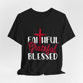 Suggestion


A black short-sleeve t-shirt with a graphic print on the front. The design features a red cross and the words 'FAITHFUL Grateful BLESSED' in white and red lettering, displayed against a light gray gradient background.