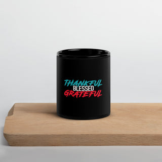 Thankful Blessed Grateful Black Glossy  Mug 11 oz