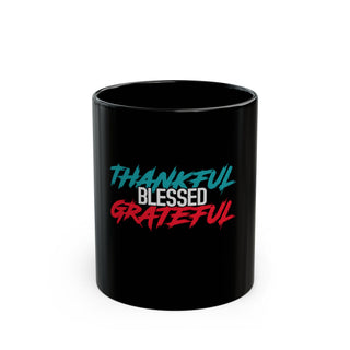 Thankful Blessed Grateful Signature Collection black Christian mug with teal white and red inspirational lettering