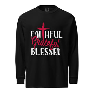 Unisex Faithful Grateful Blessed Christian Garment-Dyed Long Sleeve T-Shirt Black Front