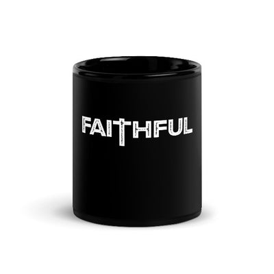 Faithful Black Mug
