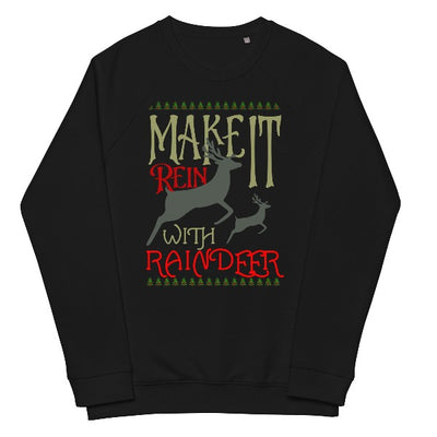 Make it Rein Sweatshirt