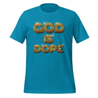 God is Dope tshirt