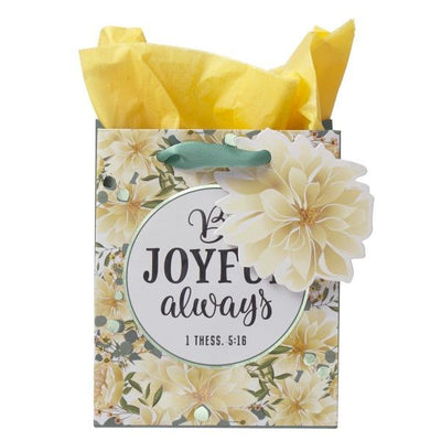 Be Joyful Always Gift Bag