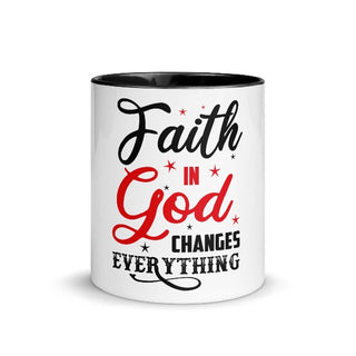 Faith in God Changes Everything Mug