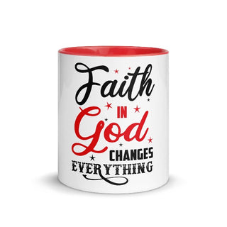 Faith in God Changes Everything Mug